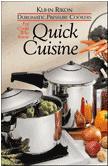 Quick Cuisine cookibook is Free with every Kuhn Rikon Pressure Cooker